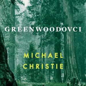 Greenwoodovci - Michael Christie