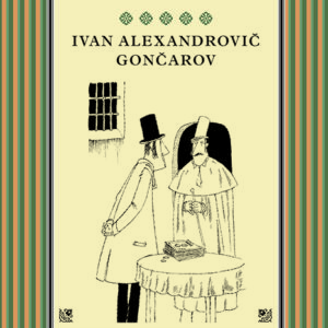 Oblomov - Ivan Alexandrovič Gončarov